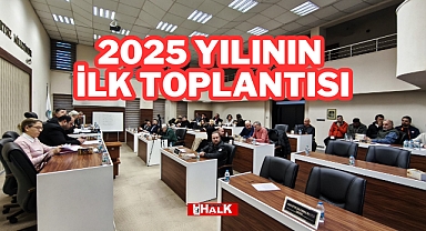2025 Yılının İlk Toplantısı