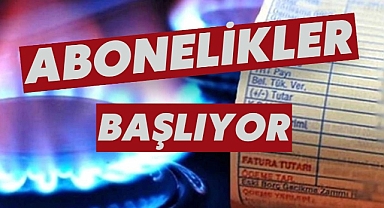 Abonelikler Başlıyor