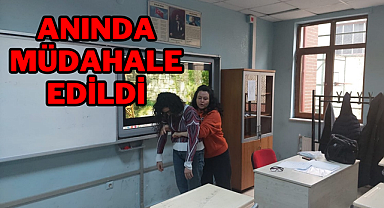 ANINDA MÜDAHALE EDİLDİ