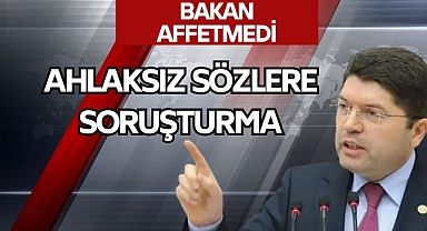 Bakan Tunç Affetmedi