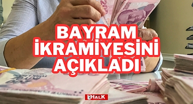 Bayram İkramiyesini Açıkladı