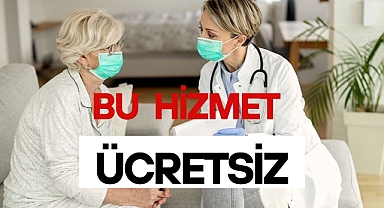 BU HİZMET ÜCRETSİZ