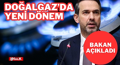 Doğalgazda Yeni Dönem