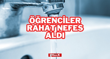 Öğrenciler Rahat Nefes Aldı