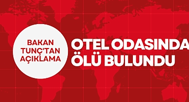 OTEL ODASINDA ÖLÜ BULUNDU