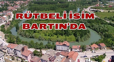 Rütbeli İsim Bartın'da