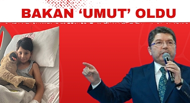 BAKAN 'UMUT' OLDU