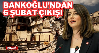 Bankoğlu'ndan 6 Şubat Çıkışı
