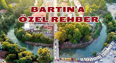 BARTIN’A ÖZEL REHBER