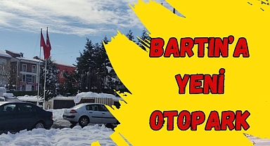 Bartın'a Yeni Otopark
