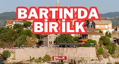 Bartın'da Bir İlk