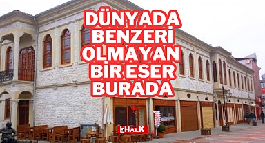 Dünyada Benzeri Olmayan Bir Eser Burada