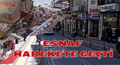 ESNAF HAREKETE GEÇTİ