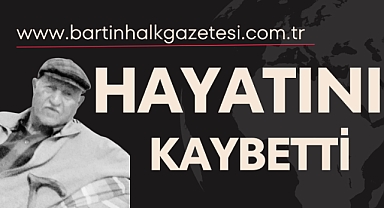 HAYATINI KAYBETTİ