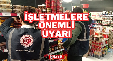 İşletmelere Önemli Uyarı!