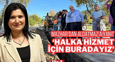 Mazhar'dan Aldatmaz'a Yanıt
