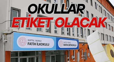 Okullar Etiket Olacak