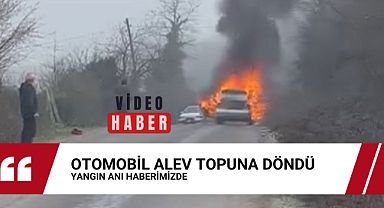 OTOMOBİL ALEV TOPUNA DÖNDÜ