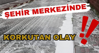 Şehir Merkezinde Korkutan Olay