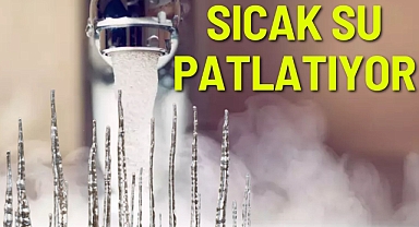 Sıcak Su Patlatıyor