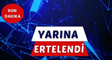 YARINA ERTELENDİ