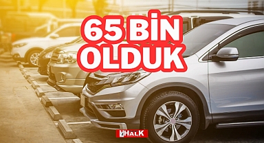 65 bin Olduk