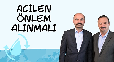 ACİLEN ÖNLEM ALINMALI