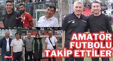 Amatör’ü önemli isimler izliyor