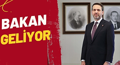 BAKAN GELİYOR