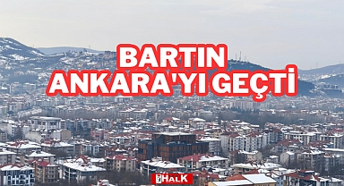 Bartın Ankara'yı Geçti