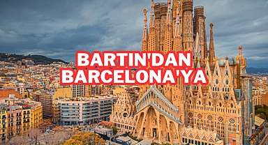 Bartın'dan Barcelona'ya
