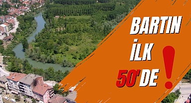 BARTIN İLK 50'DE