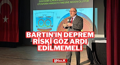 Bartın’ın Deprem Riski Göz Ardı Edilmemeli