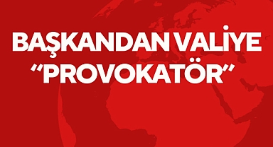 BAŞKANDAN VALİYE