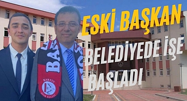 ESKİ BAŞKAN BELEDİYEDE İŞE BAŞLADI