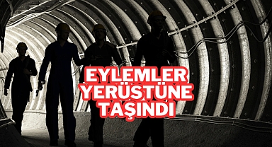 Eylemler Yerüstüne Taşındı