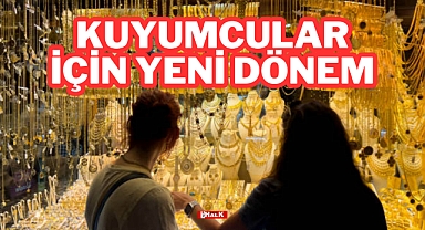 Kuyumcular İçin Yeni Dönem