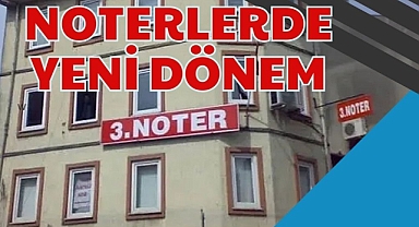 NOTERLERDE YENİ DÖNEM