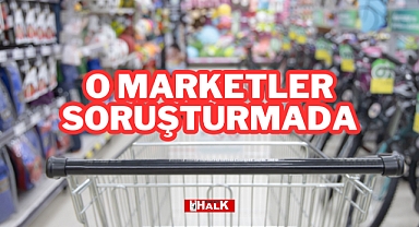 O Marketler Soruşturmada