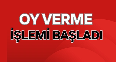 OY VERME İŞLEMİ BAŞLADI