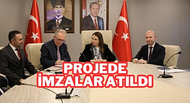 Projede İmzalar Atıldı