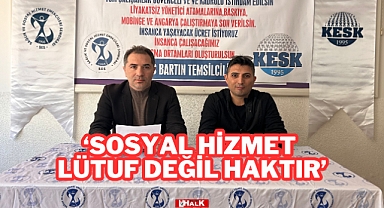 “Sosyal Hizmet Lütuf Değil Haktır”