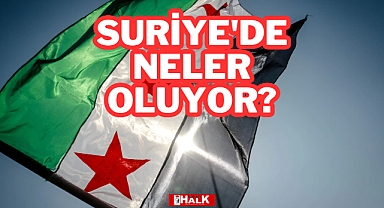 Suriye'de Neler Oluyor?