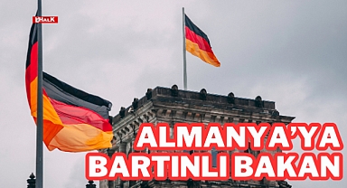 Almanya'ya Bartınlı Bakan