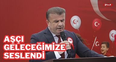 Aşçı Geleceğimize Seslendi
