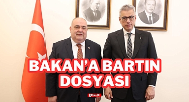 Bakan'a Bartın Dosyası