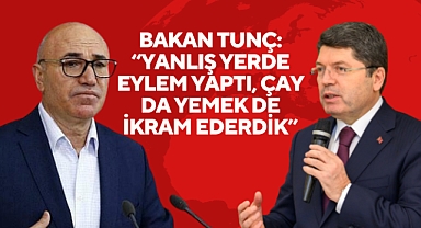 Bakan Tunç'tan