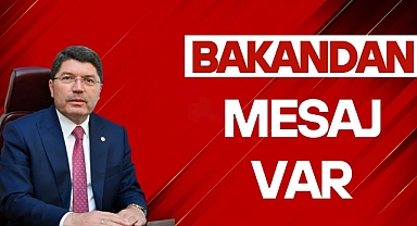 BAKANDAN MESAJ VAR