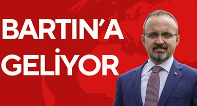 BARTIN’A GELİYOR
