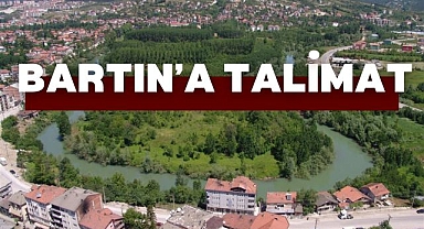 BARTIN'A TALİMAT